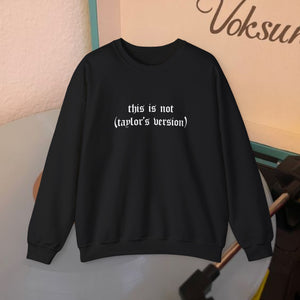 The Not TV Crewneck