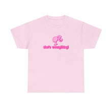 Load image into Gallery viewer, The She&#39;s Everything T-Shirt
