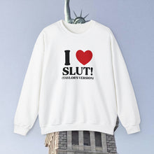 Load image into Gallery viewer, The I Heart SLUT! Crewneck
