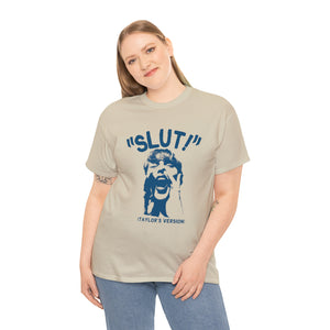 The Scream Slut T-Shirt