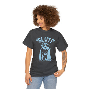 The Scream Slut T-Shirt