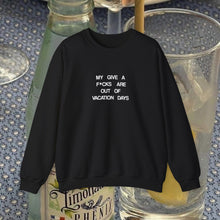 Load image into Gallery viewer, The Give A F--- Crewneck
