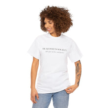 Load image into Gallery viewer, The Dead Poet T-Shirt
