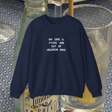 Load image into Gallery viewer, The Give A F--- Crewneck
