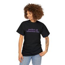 Load image into Gallery viewer, The All-American Tits T-Shirt
