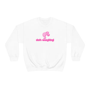 The She's Everything Crewneck