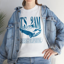 Load image into Gallery viewer, The 2AM T-Shirt
