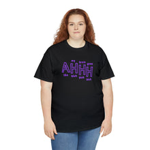 Load image into Gallery viewer, The AHHH T-Shirt
