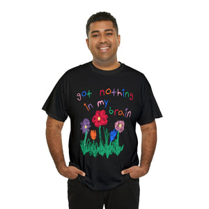 The Nothing In My Brain T-Shirt