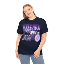 Load image into Gallery viewer, The Vampire OR T-Shirt
