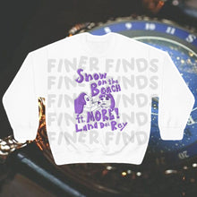 Load image into Gallery viewer, The More Lana Crewneck
