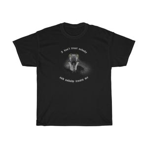 The Trust Nobody T-Shirt