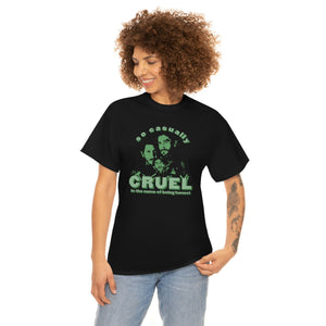 The Mystery Cruel T-Shirt