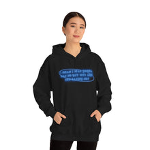 Load image into Gallery viewer, The Say No Hoodie
