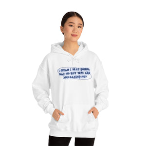 The Say No Hoodie