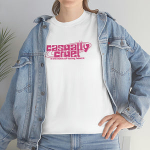 The Casually Cruel T-Shirt