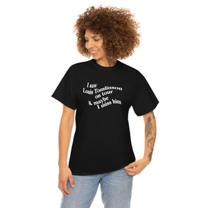 The I Miss Louis T-Shirt (clean)