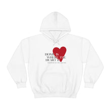 Load image into Gallery viewer, The Where The Heart Is Hoodie
