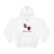 Load image into Gallery viewer, The You Are Amazing Hoodie
