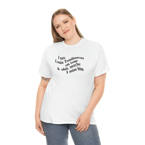 The I Miss Louis T-Shirt (explicit)