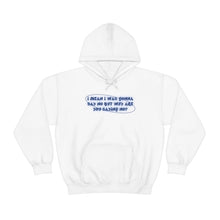 Load image into Gallery viewer, The Say No Hoodie
