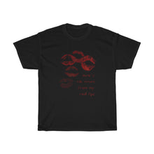 Load image into Gallery viewer, The Red Lips T-Shirt
