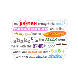 The Shake Shake Shake Sticker