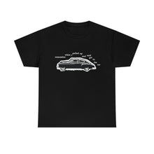 Load image into Gallery viewer, The Get In The Car T-Shirt
