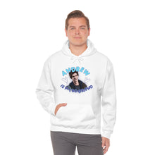 Load image into Gallery viewer, The Andrew Is My BF Hoodie
