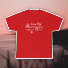 Load image into Gallery viewer, The Adore You T-Shirt
