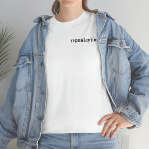 The Repuslaytion T-Shirt