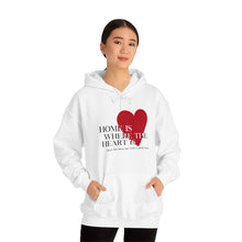 Load image into Gallery viewer, The Where The Heart Is Hoodie
