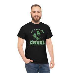 The Mystery Cruel T-Shirt