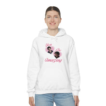 Load image into Gallery viewer, The You Are Amazing Hoodie
