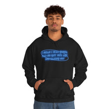 Load image into Gallery viewer, The Say No Hoodie
