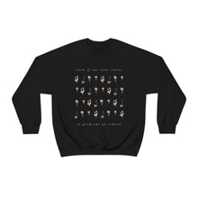 Load image into Gallery viewer, The Love Grow Crewneck
