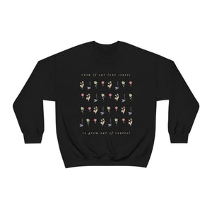 The Love Grow Crewneck