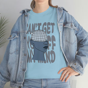 The Off My Mind T-Shirt