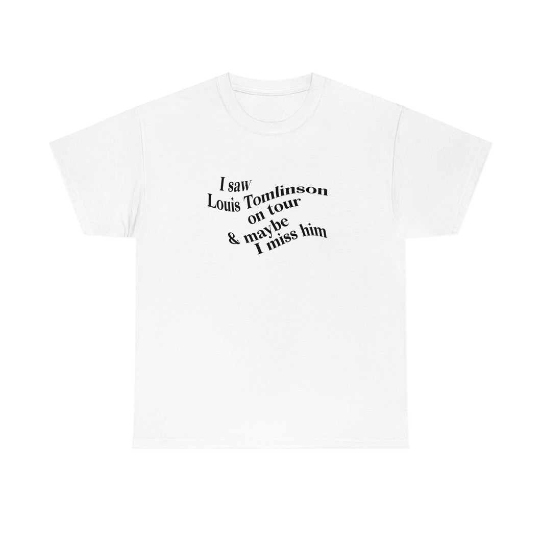 The I Miss Louis T-Shirt (clean)