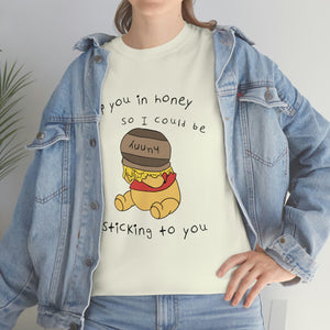 The Hunny T-Shirt