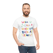 Load image into Gallery viewer, The Back At School T-Shirt
