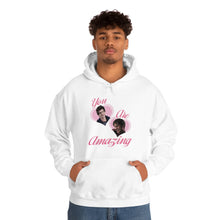 Load image into Gallery viewer, The You Are Amazing Hoodie
