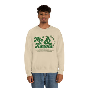 The Karma Vibe Crewneck