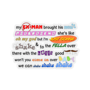 The Shake Shake Shake Sticker