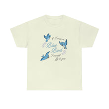 Load image into Gallery viewer, The Blue Bird T-Shirt
